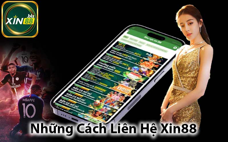 Những Cách Liên Hệ Xin88